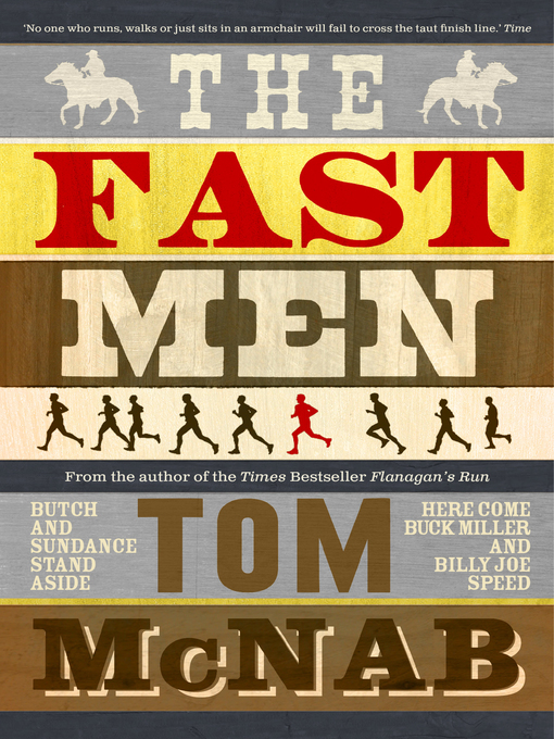 Title details for The Fast Men by Tom McNab - Available
